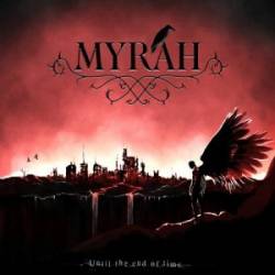 Myrah : Until the End of Time